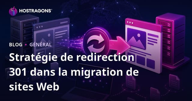 Stratégie de redirection 301 pour la migration de site web