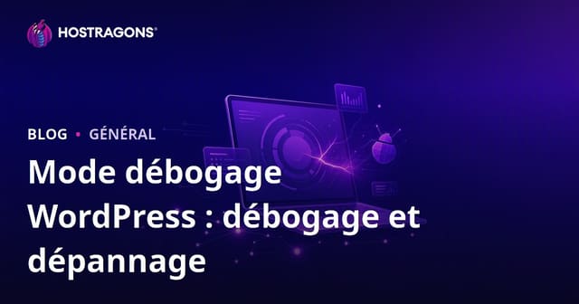 Module de Débogage WordPress : Diagnostic et Résolution de Problèmes