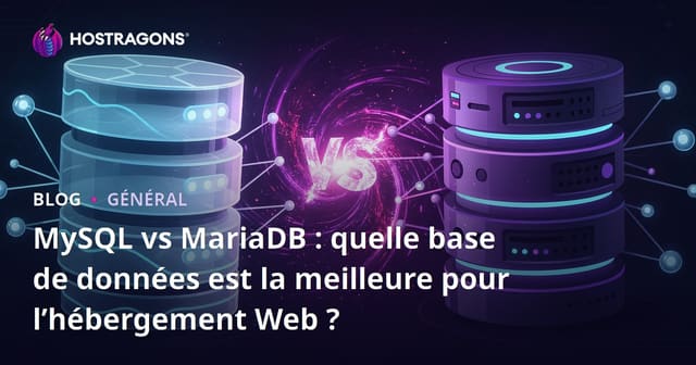 MySQL vs MariaDB : Quelle base de données est la meilleure pour l'hébergement web ?