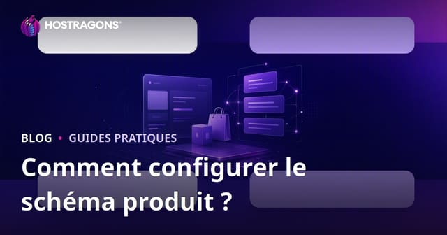 Comment configurer le Product Schema pour des résultats enrichis Google (Rich Snippets) ?