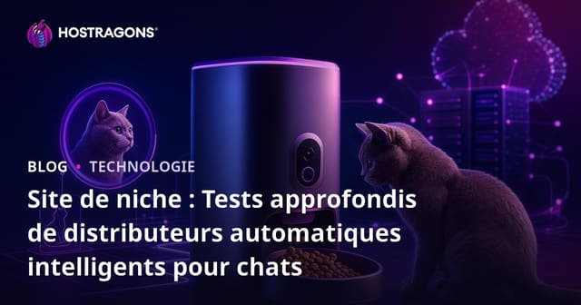 Site de niche : Tests approfondis de distributeurs automatiques intelligents pour chats