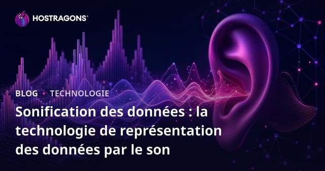 Sonification des données : la technologie de représentation des données par le son