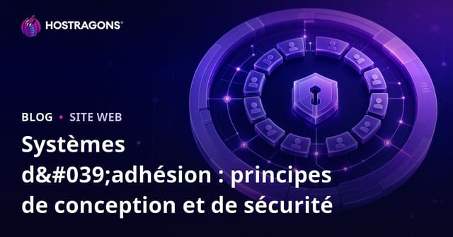 Systèmes d'adhésion : principes de conception et de sécurité