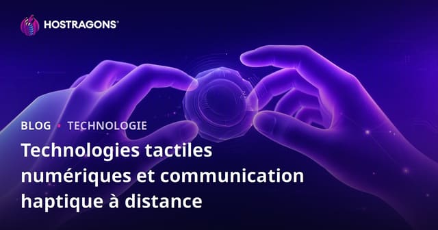 Technologies tactiles numériques et communication haptique à distance