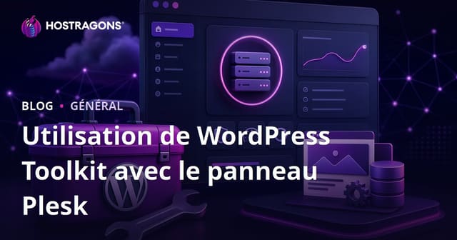 Utilisation du Plesk Panel avec WordPress Toolkit