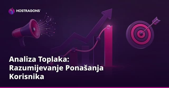 Analiza Toplaka: Razumijevanje Ponašanja Korisnika