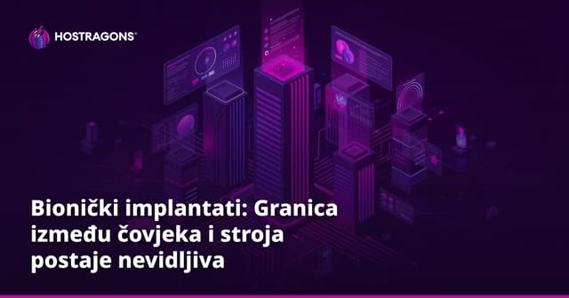 Bionički implantati: Zamućenje granice između čovjeka i stroja