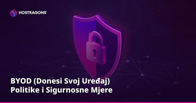 BYOD (Donesite vlastiti uređaj) politike i sigurnosne mjere