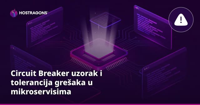 Circuit Breaker uzorak i tolerancija grešaka u mikroservisima