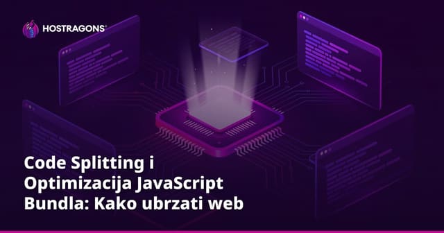 Code Splitting i Optimizacija JavaScript Bundla: Kako ubrzati web aplikacije