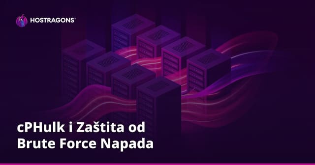 cPHulk i Zaštita od Brute Force Napada