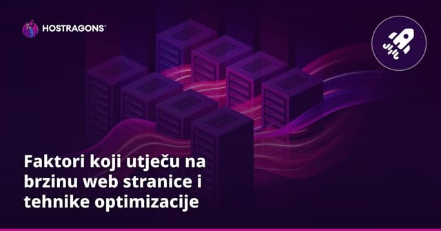 Faktori koji utječu na brzinu web stranice i tehnike optimizacije