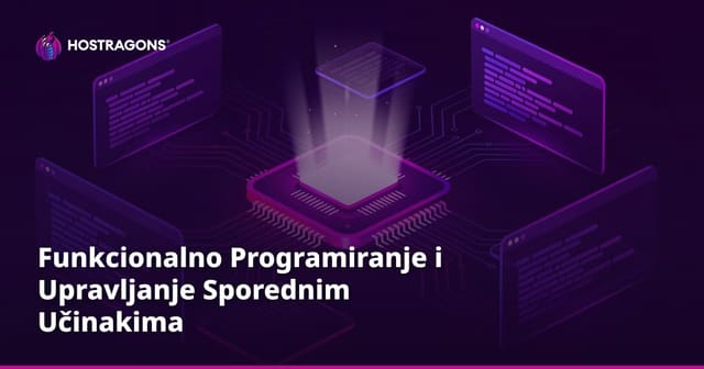 Funkcionalno Programiranje i Upravljanje Sporednim Učinakima