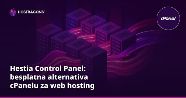 Hestia Control Panel: besplatna alternativa cPanelu za web hosting