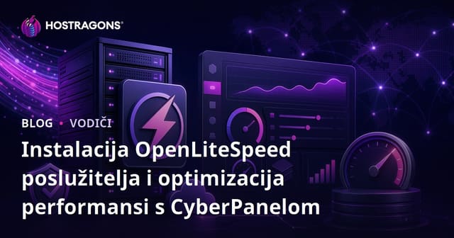 Instalacija OpenLiteSpeed poslužitelja i optimizacija performansi s CyberPanelom