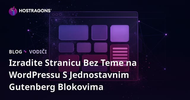 Izradite Stranicu Bez Teme na WordPressu S Jednostavnim Gutenberg Blokovima