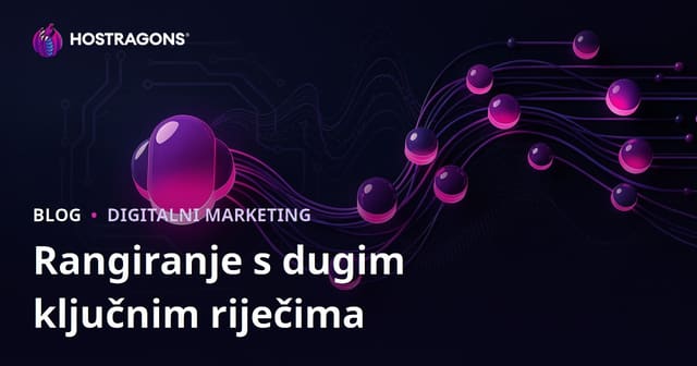 Kako doći do lakog rangiranja s dugim ključnim riječima