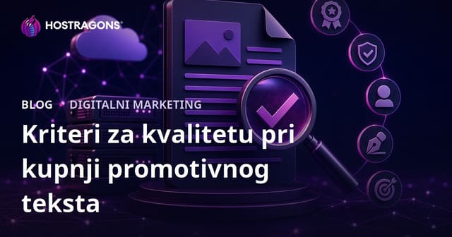 Kvalitetni kriteriji za kupnju promotivnog teksta