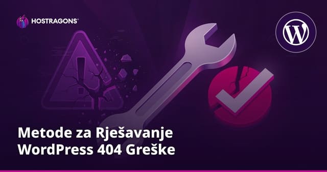 Kako riješiti WordPress 404 pogrešku