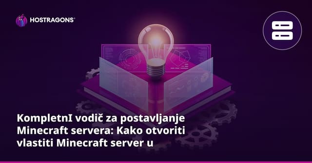 KompletnI vodič za postavljanje Minecraft servera: Kako otvoriti vlastiti Minecraft server u Hrvatskoj