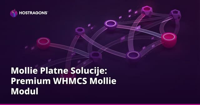 Mollie Platne Solucije: Premium WHMCS Mollie Modul