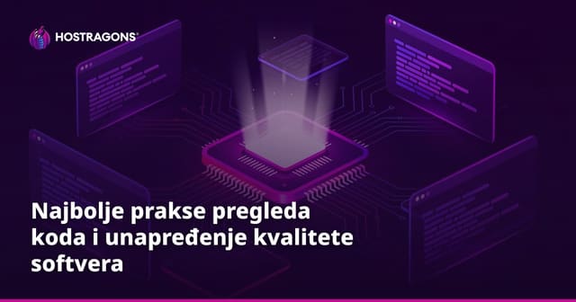 Najbolje prakse pregleda koda i unapređenje kvalitete softvera
