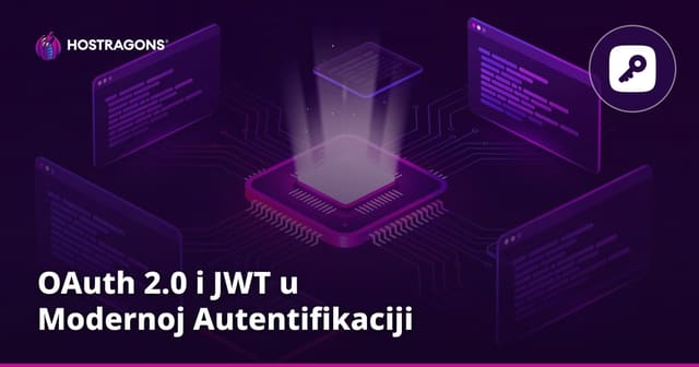 OAuth 2.0 i JWT u Modernoj Autentifikaciji