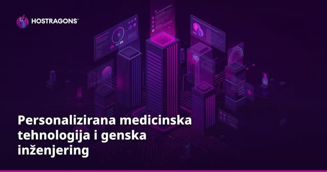 Personalizirana medicinska tehnologija i genska inženjering