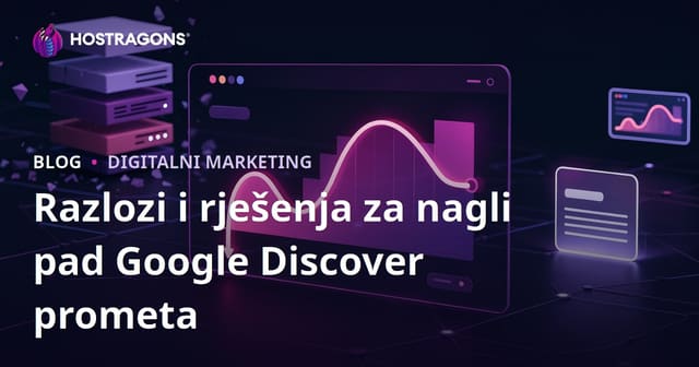 Razlozi i rješenja za nagli pad Google Discover prometa