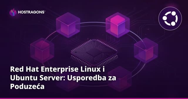 Red Hat Enterprise Linux i Ubuntu Server: Usporedba za Poduzeća