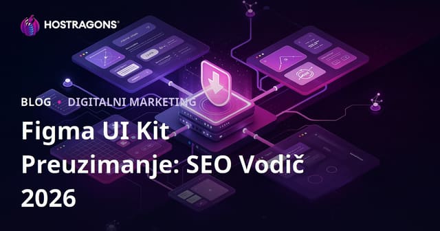 SEO za Stranicu za Preuzimanje Figma Komponenti i UI Kitova
