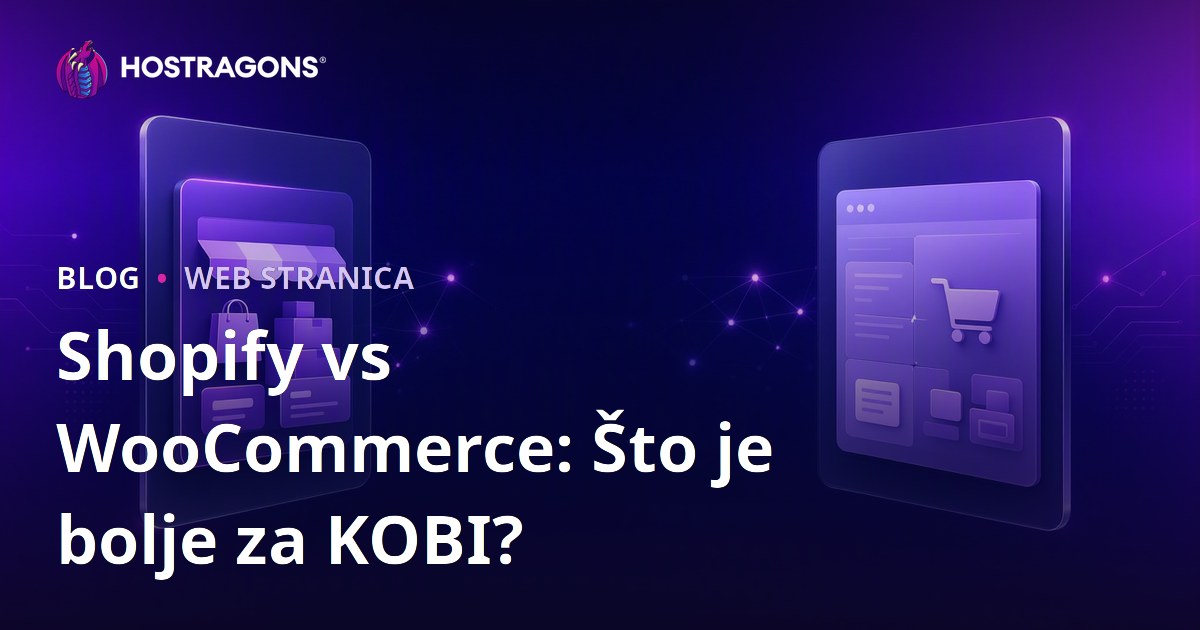 Shopify vs WooCommerce: Koji je bolji izbor za mala i srednja poduzeća?