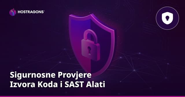 Sigurnosne Provjere Izvora Koda i SAST Alati