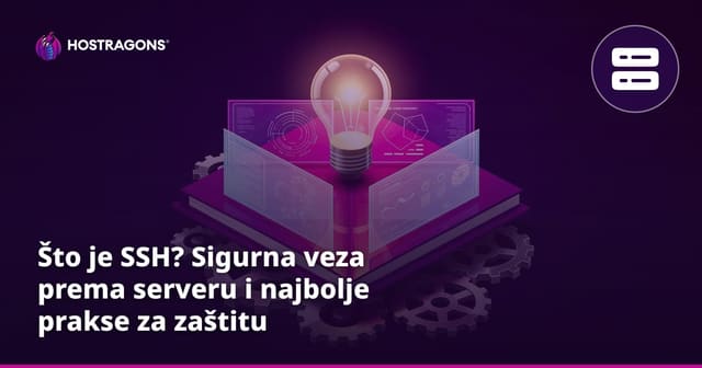 Što je SSH? Sigurna veza prema serveru i najbolje prakse za zaštitu
