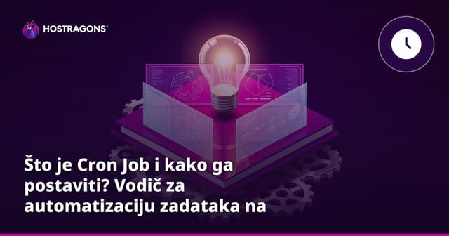 Što je Cron Job i kako ga postaviti? Vodič za automatizaciju zadataka na serveru