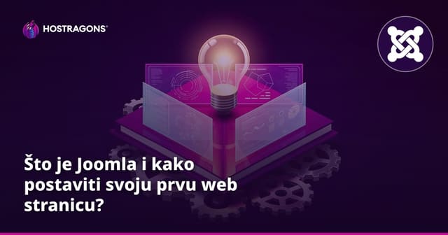 Što je Joomla i kako postaviti svoju prvu web stranicu?