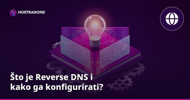 Što je Reverse DNS i kako ga konfigurirati?