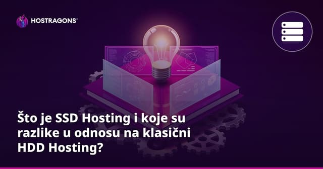 Što je SSD Hosting i koje su razlike u odnosu na klasični HDD Hosting?