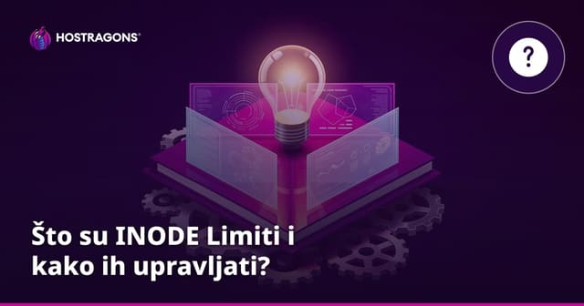 Što su INODE Limiti i kako ih upravljati?
