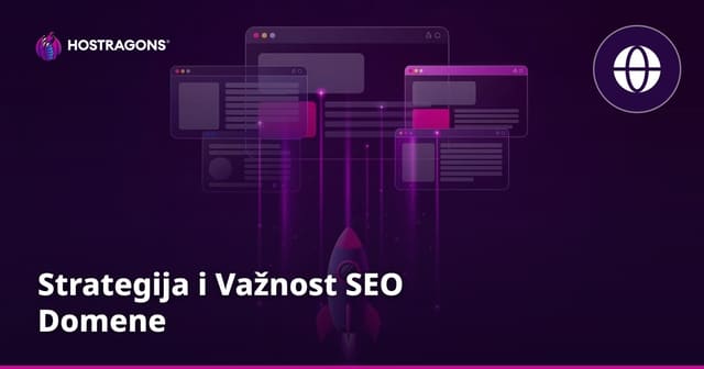 Strategija i Važnost SEO Domene