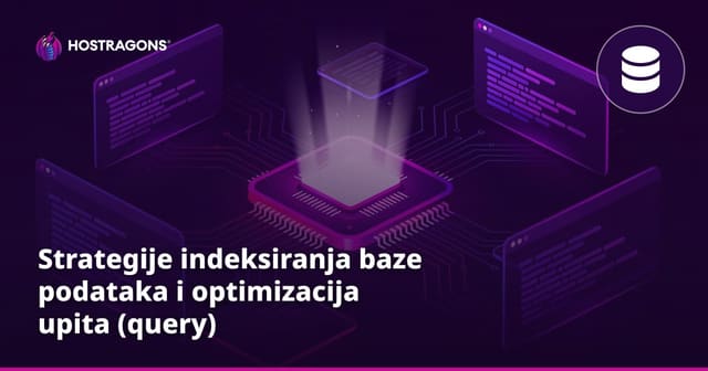 Strategije indeksiranja baze podataka i optimizacija upita (query)