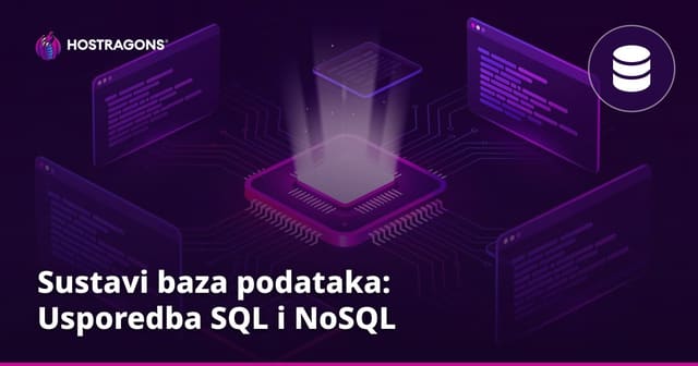 Sustavi baza podataka: Usporedba SQL i NoSQL