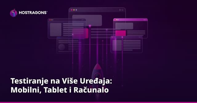 Testiranje na Više Uređaja: Mobilni, Tablet i Računalo