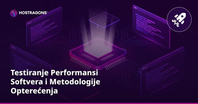 Testiranje Performansi Softvera i Metodologije Opterećenja