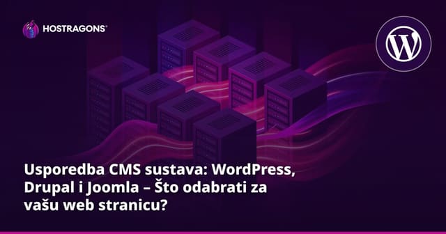Usporedba CMS sustava: WordPress, Drupal i Joomla – Što odabrati za vašu web stranicu?