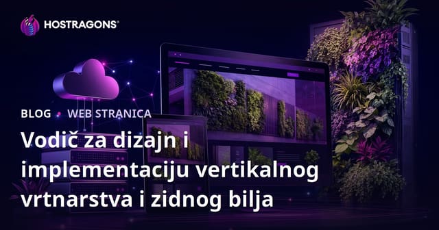 Vodič za dizajn i implementaciju vertikalnog vrtnarstva i zidnog bilja