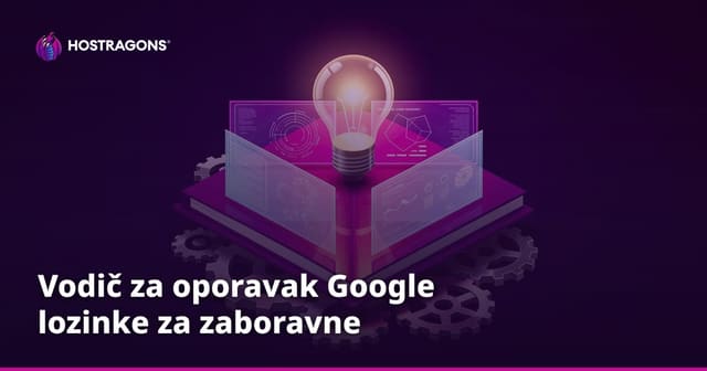 Vodič za oporavak Google lozinke za zaboravne