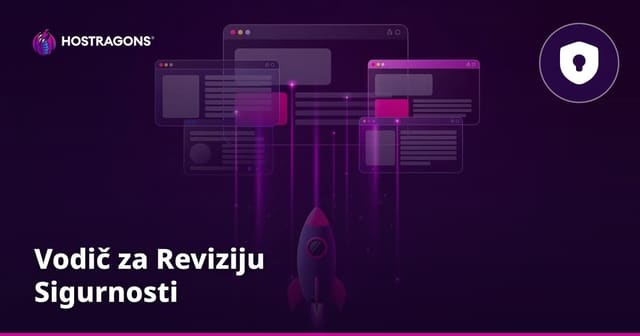 Vodič za Reviziju Sigurnosti