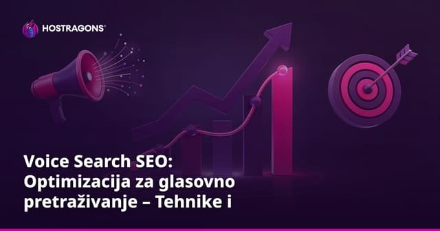 Voice Search SEO: Optimizacija za glasovno pretraživanje – Tehnike i savjeti