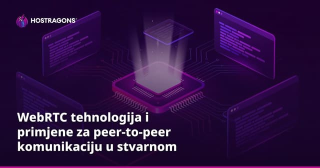 WebRTC tehnologija i primjene za peer-to-peer komunikaciju u stvarnom vremenu